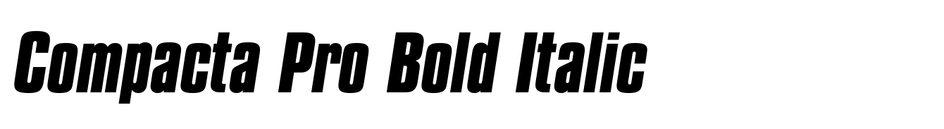 Compacta Pro Bold Italic